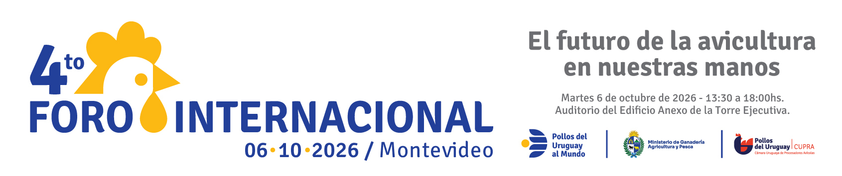 4to Foro Internacional Pollos del Uruguay al Mundo: El futuro de la avicultura en nuestras manos